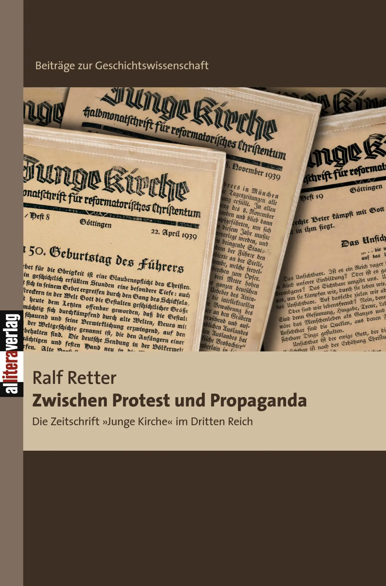 Cover: 9783869060668 | Zwischen Protest und Propaganda | Die Zeitschrift | Ralf Retter | Buch