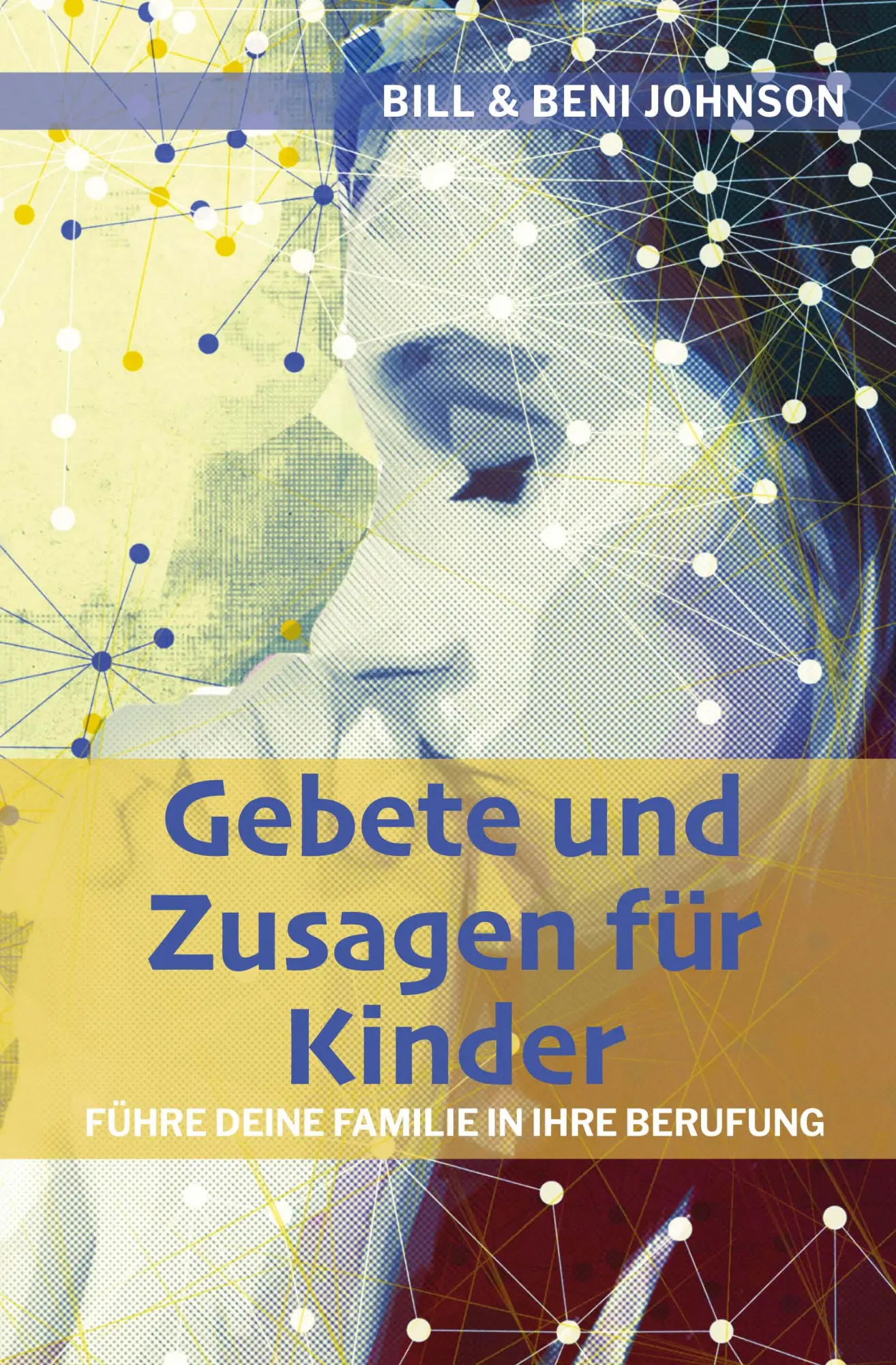 Cover: 9783986020668 | Gebete und Zusagen für Kinder | Führe deine Familie in ihre Berufung