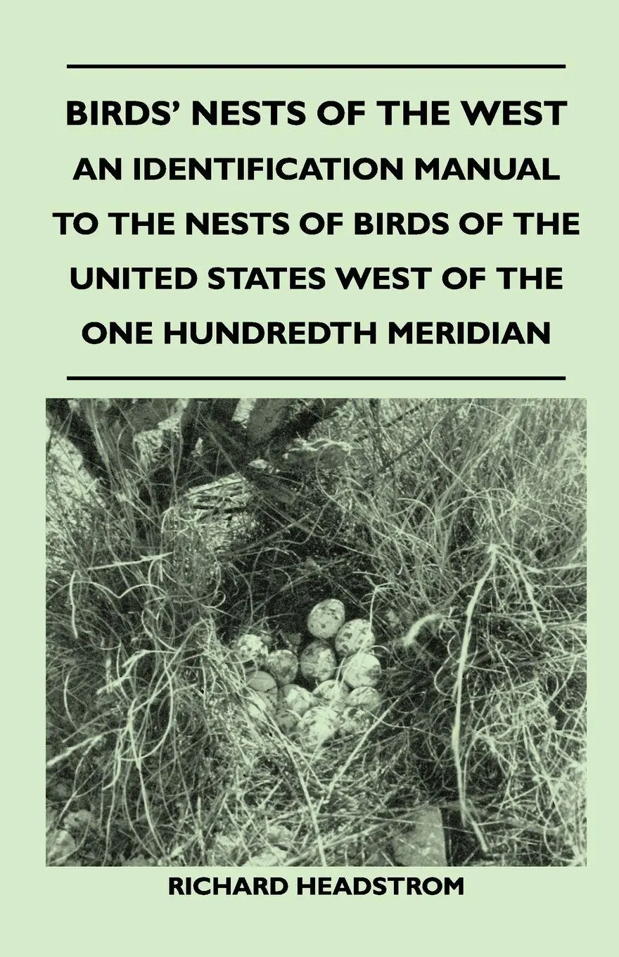 Cover: 9781447410768 | Birds' Nests of the West - An Identification Manual to the Nests of...
