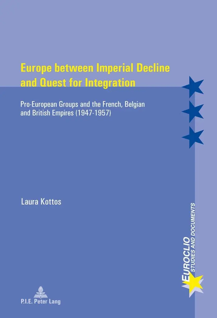 Cover: 9782807600768 | Europe between Imperial Decline and Quest for Integration | Kottos