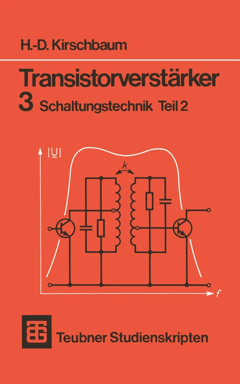 Cover: 9783519100768 | Transistorverstärker 3 Schaltungstechnik Teil 2 | H. -D. Kirschbaum
