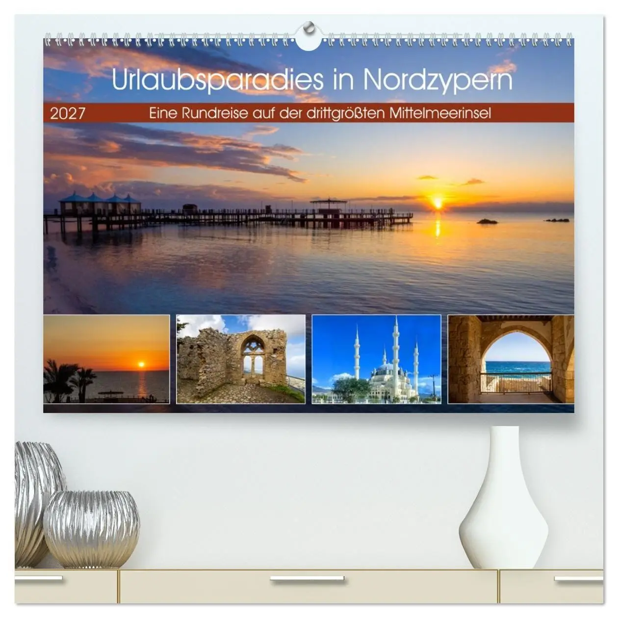 Cover: 9783569150768 | Urlaubsparadies in Nordzypern (hochwertiger Premium Wandkalender...