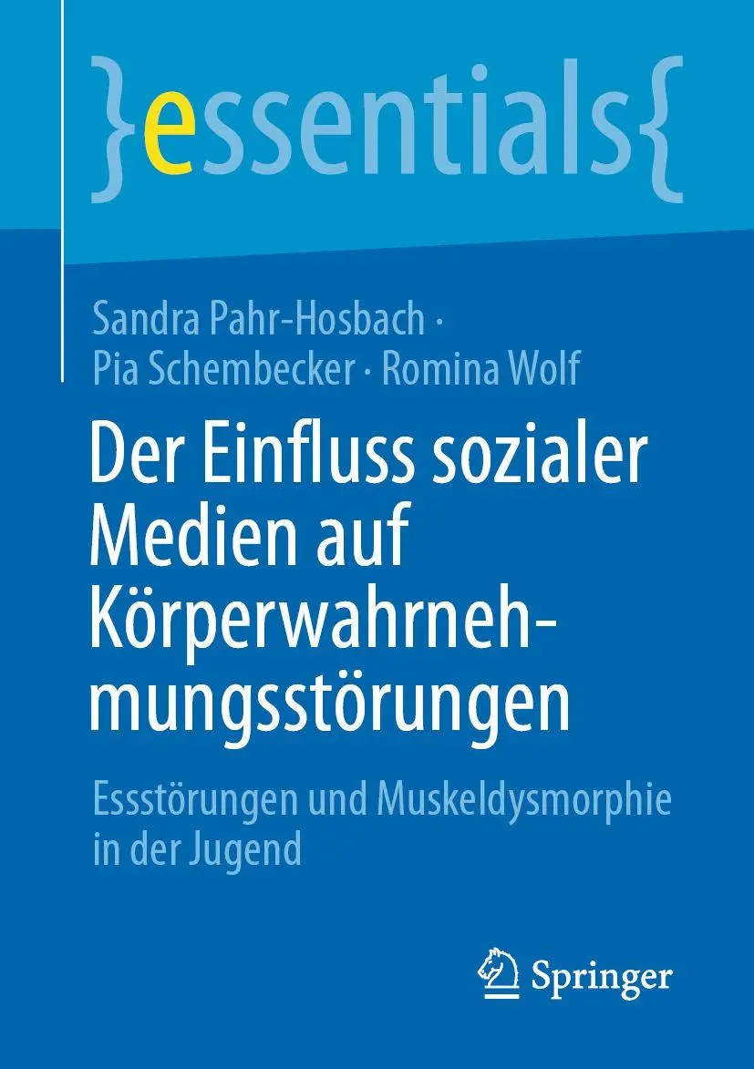 Cover: 9783662730768 | Der Einfluss sozialer Medien auf Körperwahrnehmungsstörungen | Buch