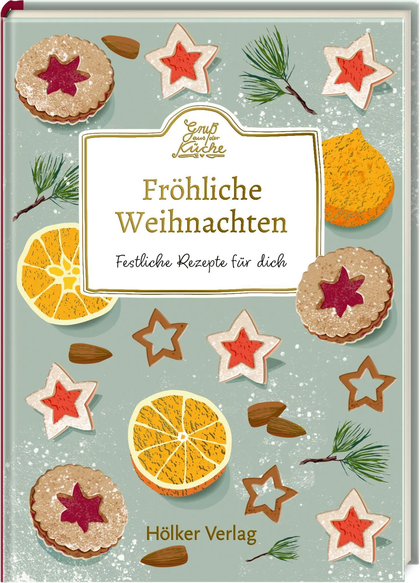Cover: 9783756710768 | Fröhliche Weihnachten | Festliche Rezepte für dich | Buch | 48 S.