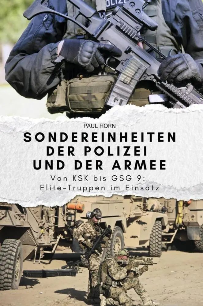 Cover: 9783759160768 | Sondereinheiten der Polizei und der Armee | Paul Horn | Taschenbuch