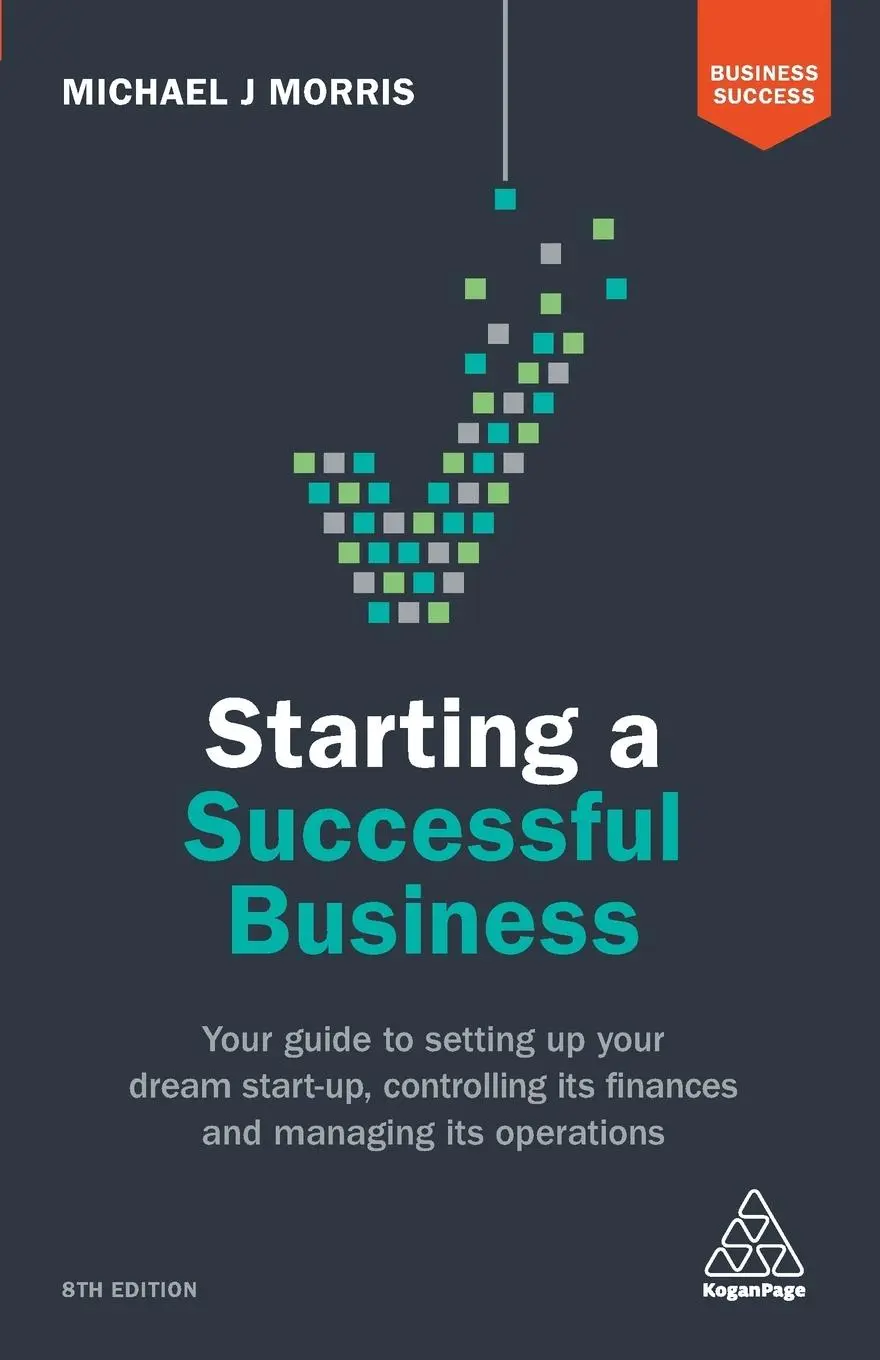 Cover: 9780749480868 | Starting a Successful Business | Michael J Morris | Taschenbuch | 2017