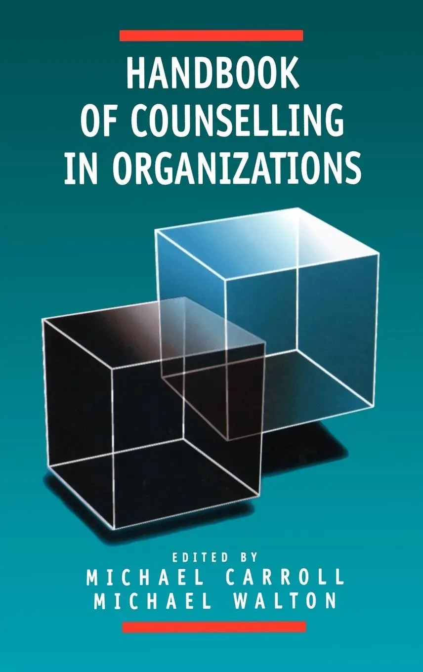 Cover: 9780761950868 | Handbook of Counselling in Organizations | Michael Carroll (u. a.)