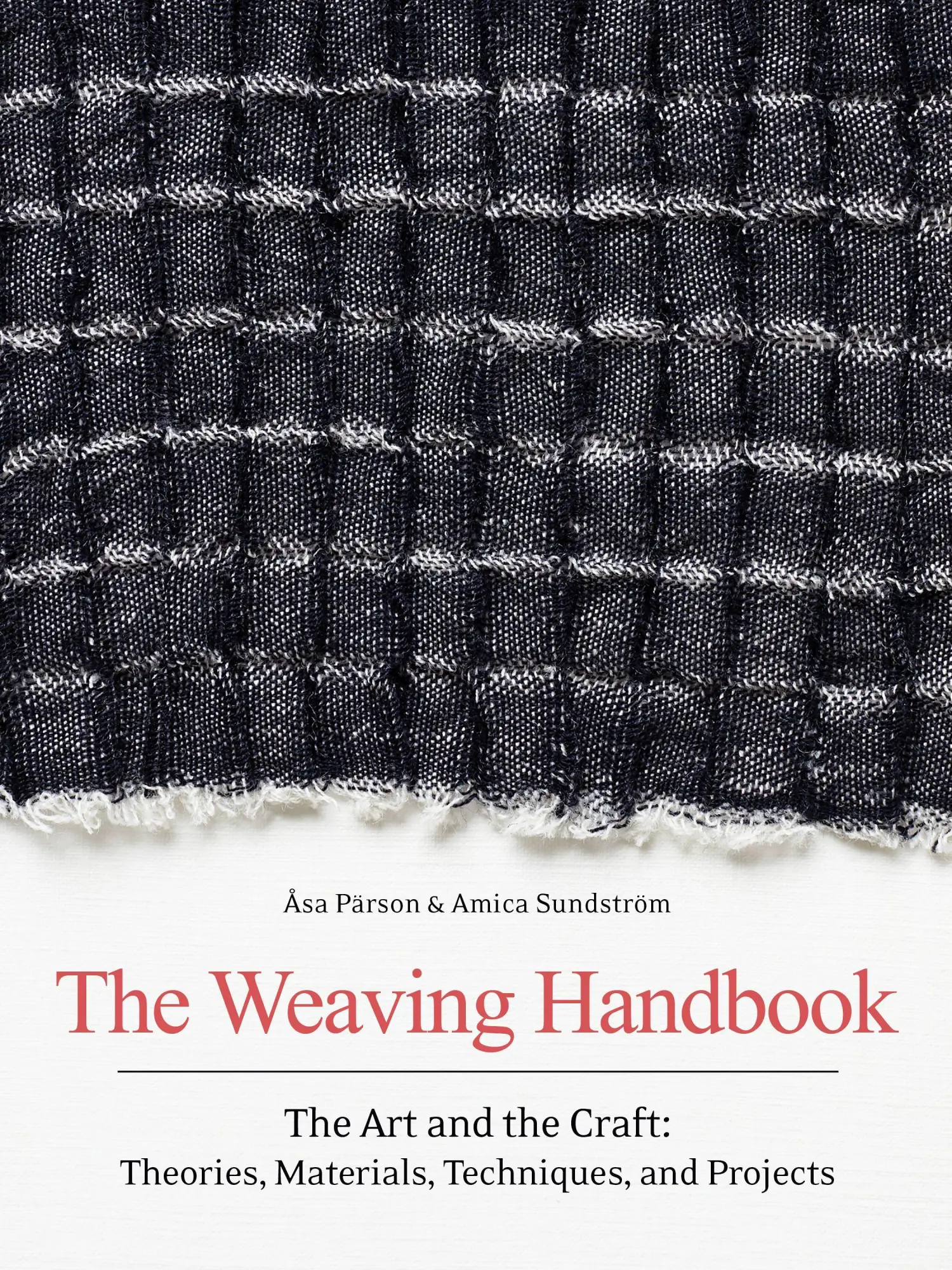 Cover: 9781646010868 | The Weaving Handbook | Asa Parson (u. a.) | Buch | Gebunden | Englisch