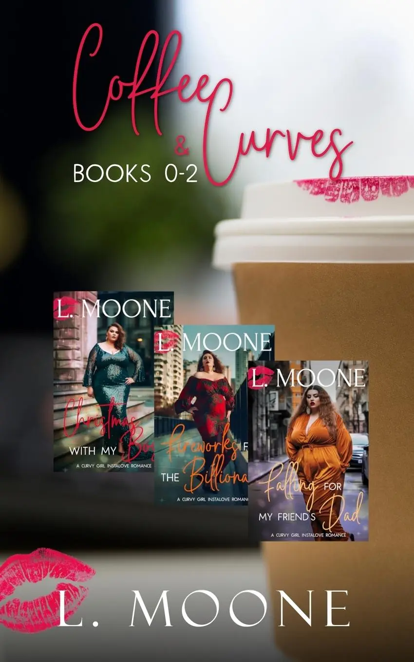 Cover: 9781913930868 | Coffee &amp; Curves | Books 0-2: A Bundle of Steamy Instalove Romance