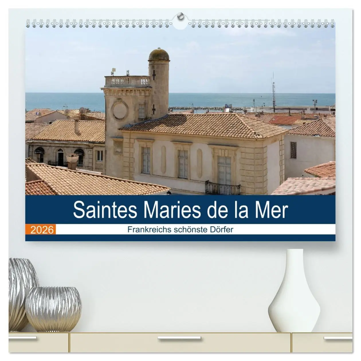 Cover: 9783457720868 | Frankreichs schönste Dörfer - Saintes Maries de la Mer...