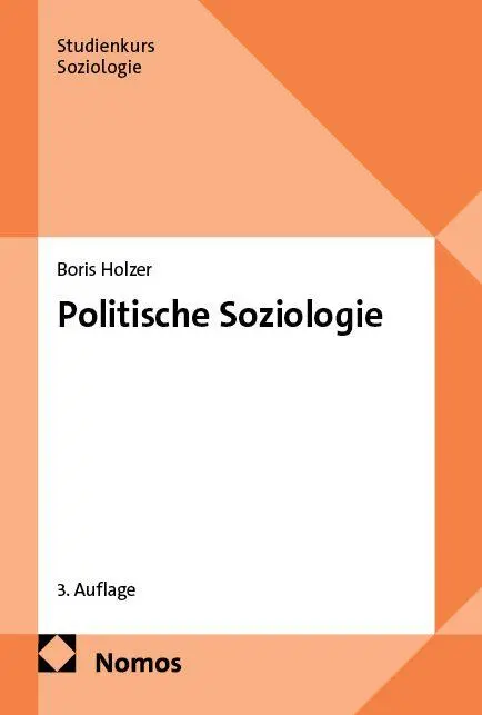 Cover: 9783756010868 | Politische Soziologie | Boris Holzer | Taschenbuch | 188 S. | Deutsch