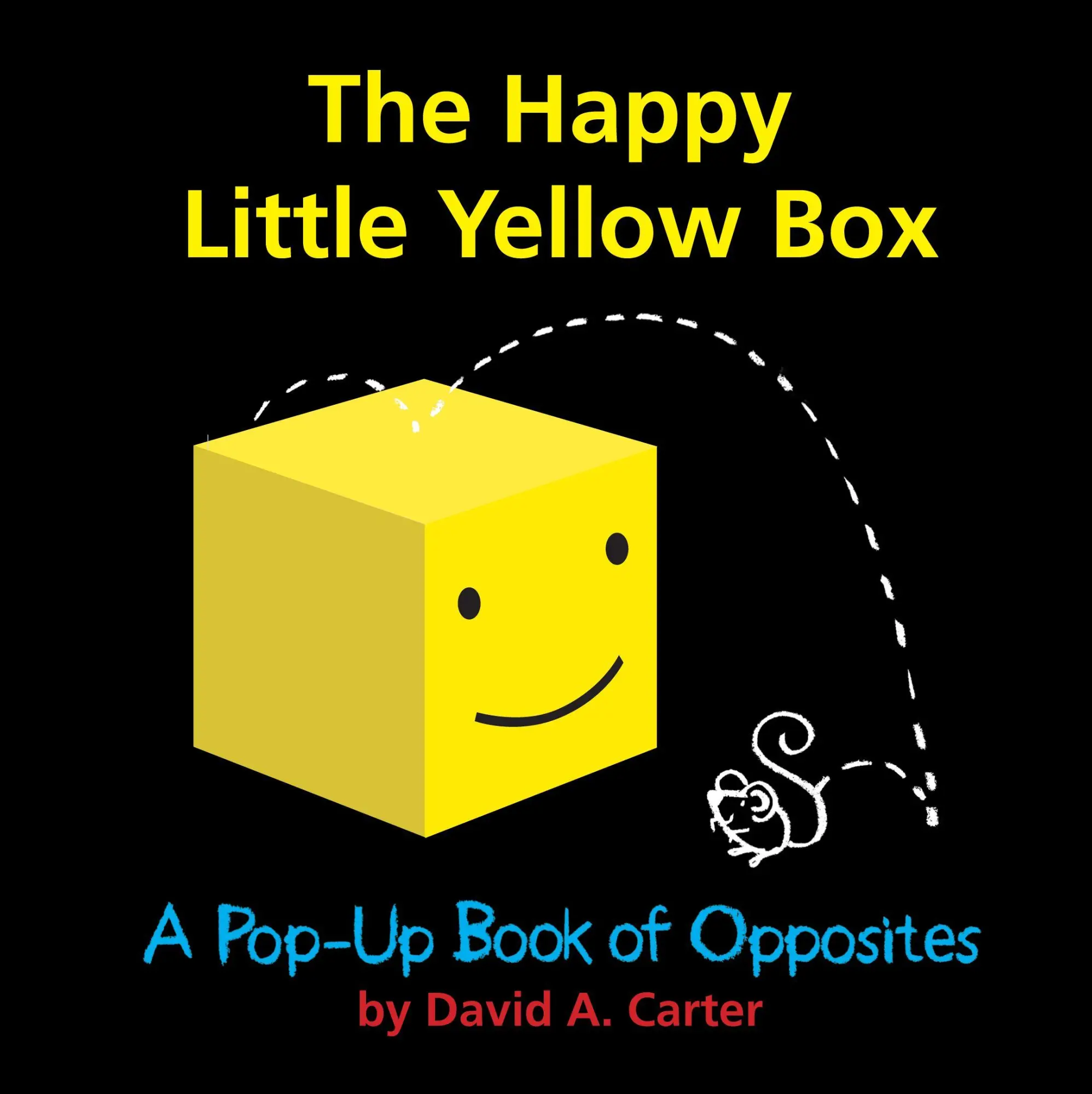 Cover: 9781416940968 | The Happy Little Yellow Box | A Pop-Up Book of Opposites | Carter