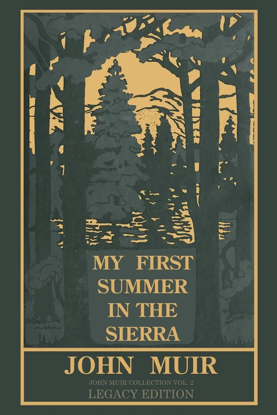 Cover: 9781643890968 | My First Summer In The Sierra Legacy Edition | John Muir | Taschenbuch