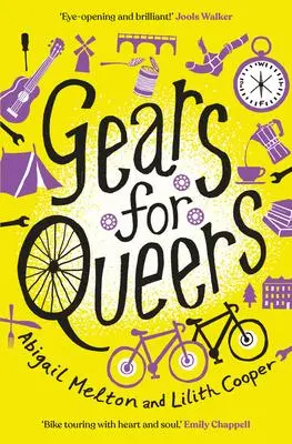 Cover: 9781912240968 | Gears for Queers | Abigail Melton (u. a.) | Taschenbuch | Englisch