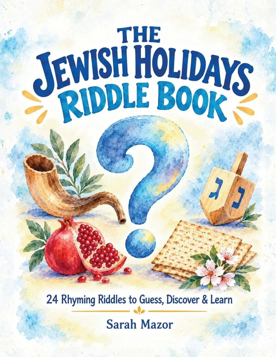 Cover: 9781950170968 | The Jewish Holidays Riddle Book | Sarah Mazor | Taschenbuch | Englisch