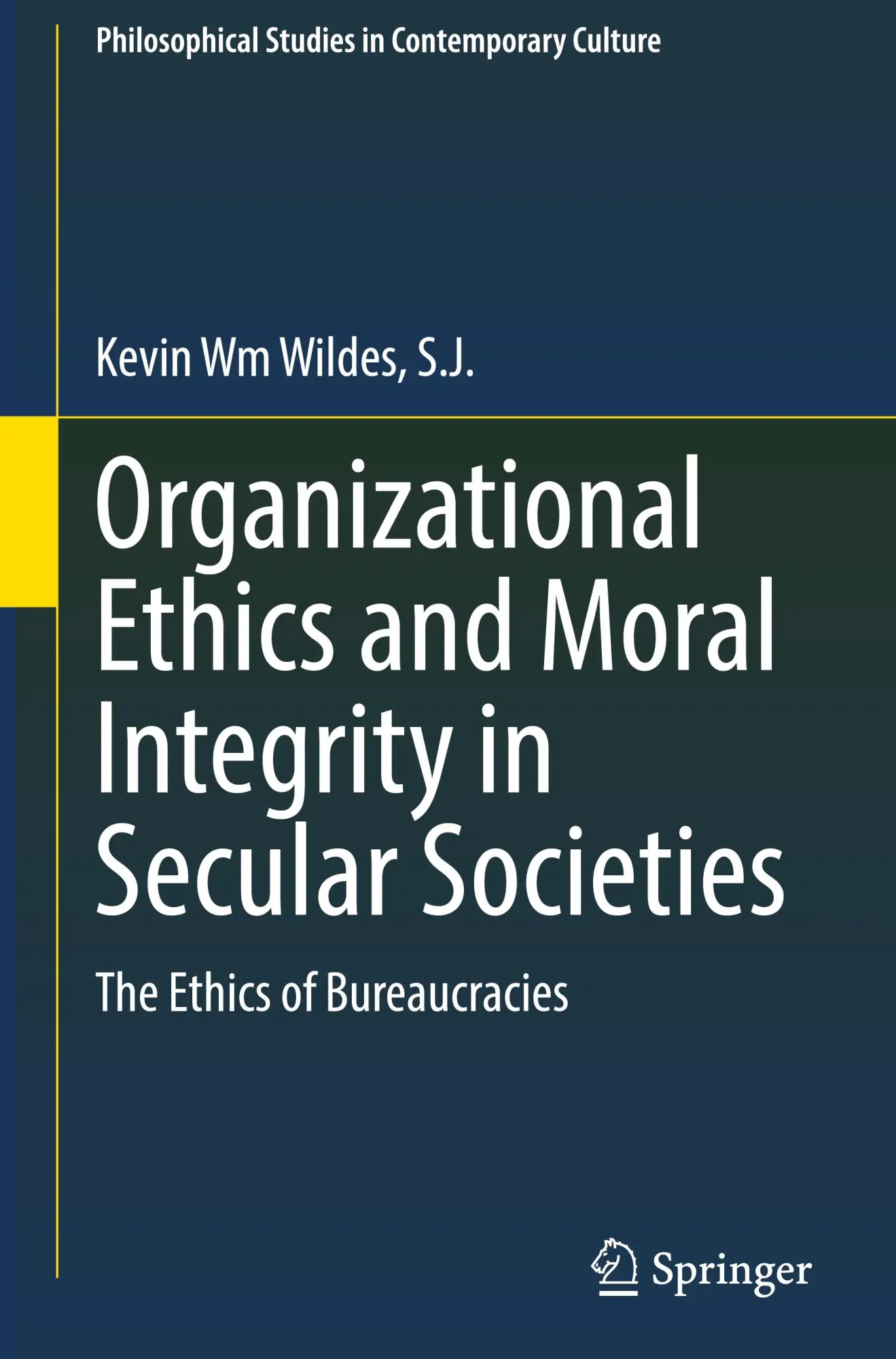Cover: 9783031390968 | Organizational Ethics and Moral Integrity in Secular Societies | Buch