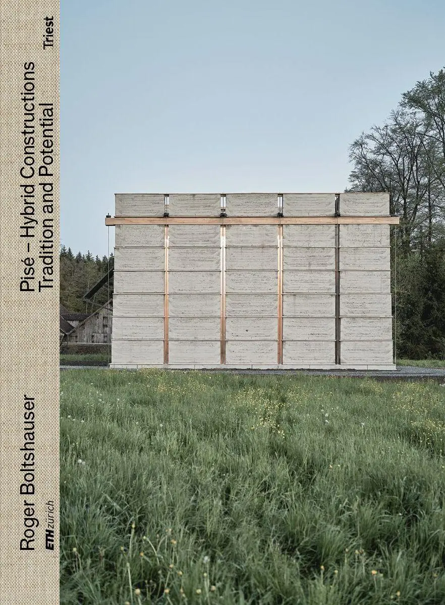 Cover: 9783038630968 | Pisé - Hybrid Constructions | Tradition and Potential | Buch | 480 S.