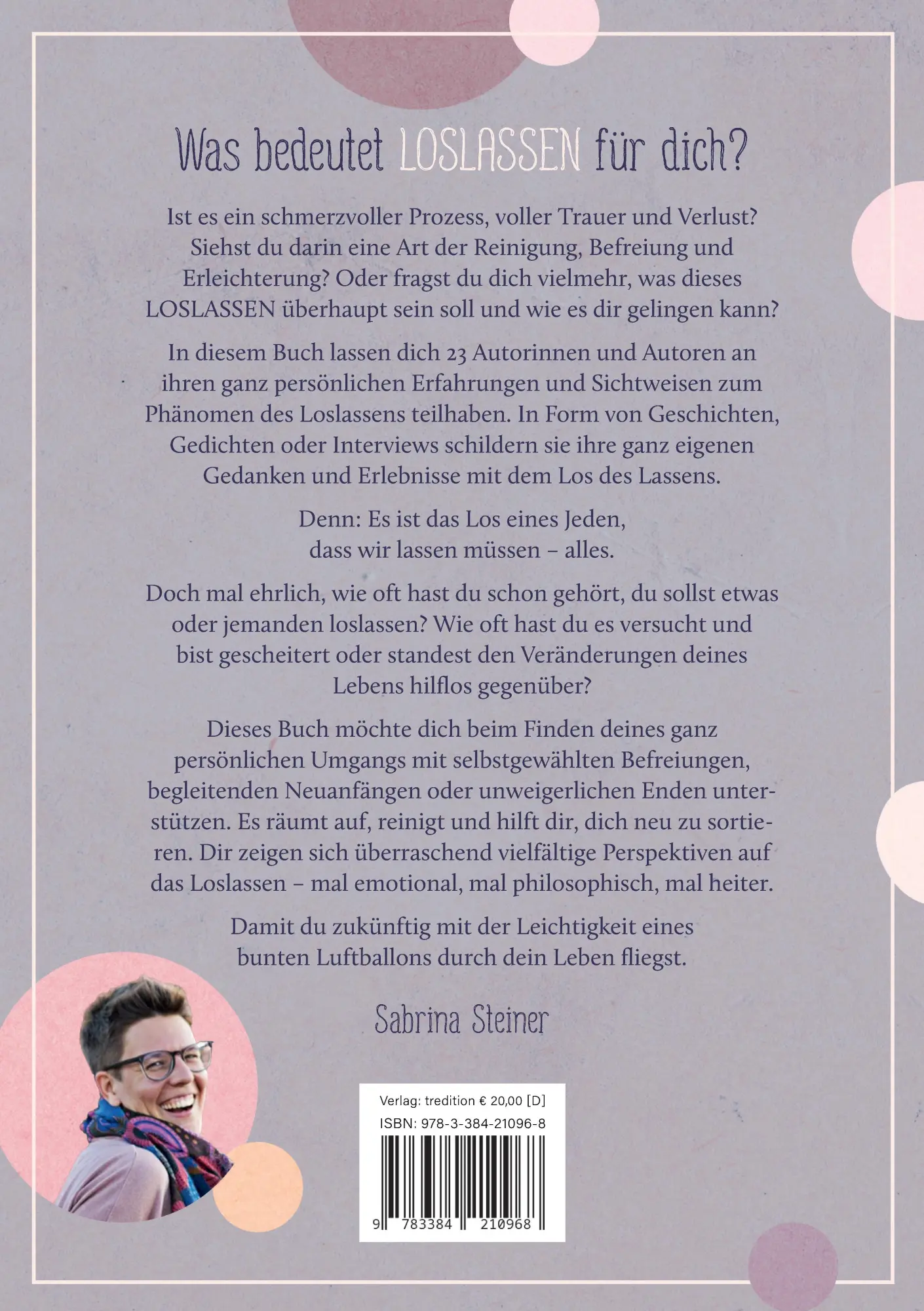 Rückseite: 9783384210968 | Das Los des Lassens | Sabrina Steiner | Taschenbuch | 232 S. | Deutsch