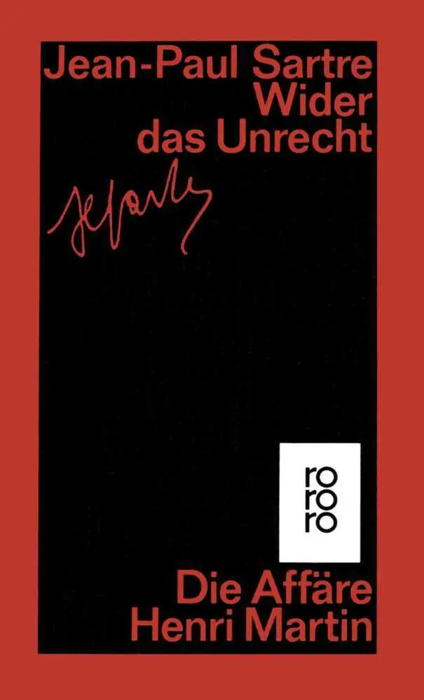 Cover: 9783499150968 | Wider das Unrecht | Die Affäre Henri Martin | Jean-Paul Sartre (u. a.)