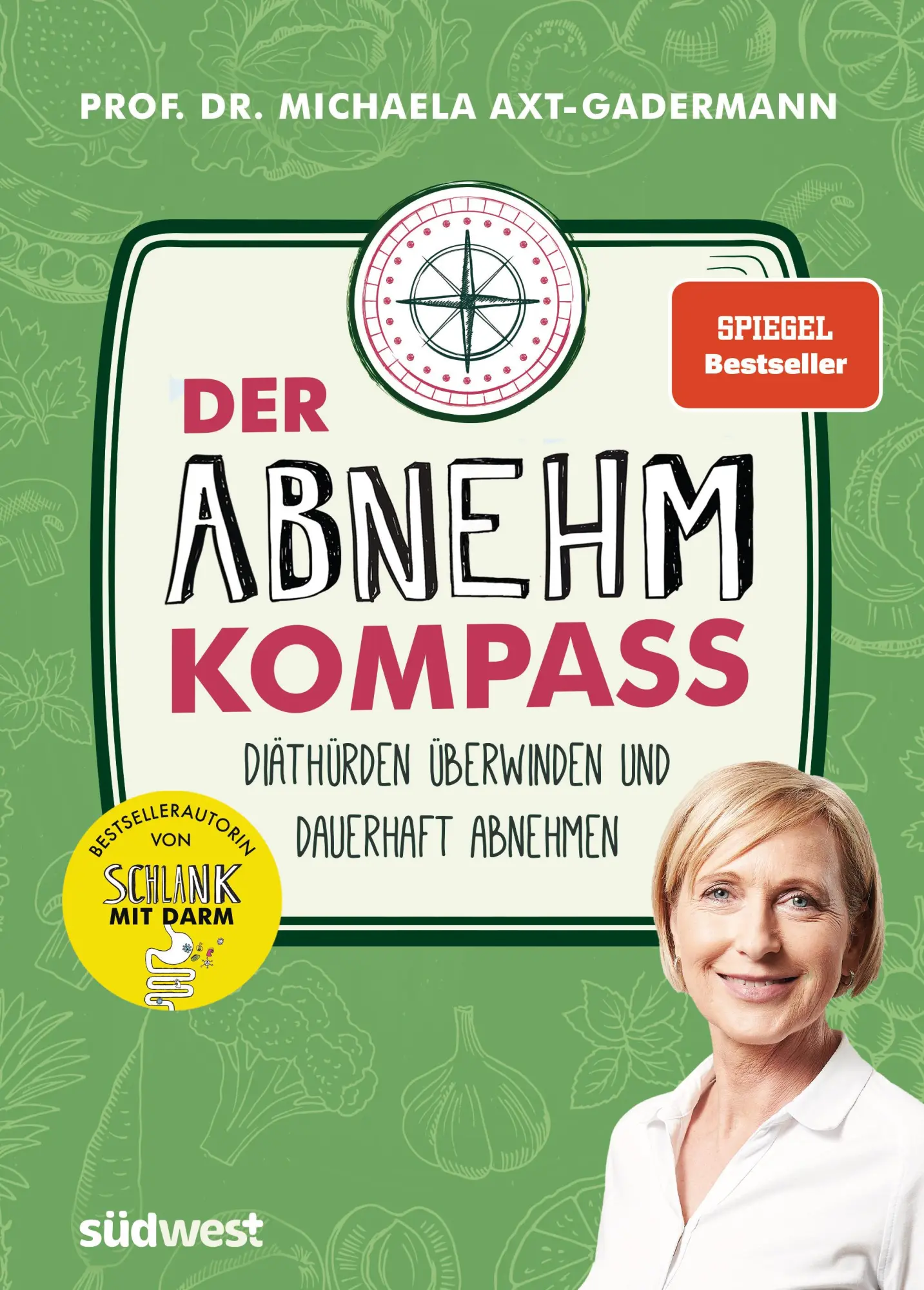 Cover: 9783517100968 | Der Abnehmkompass - Diäthürden überwinden und dauerhaft abnehmen -...