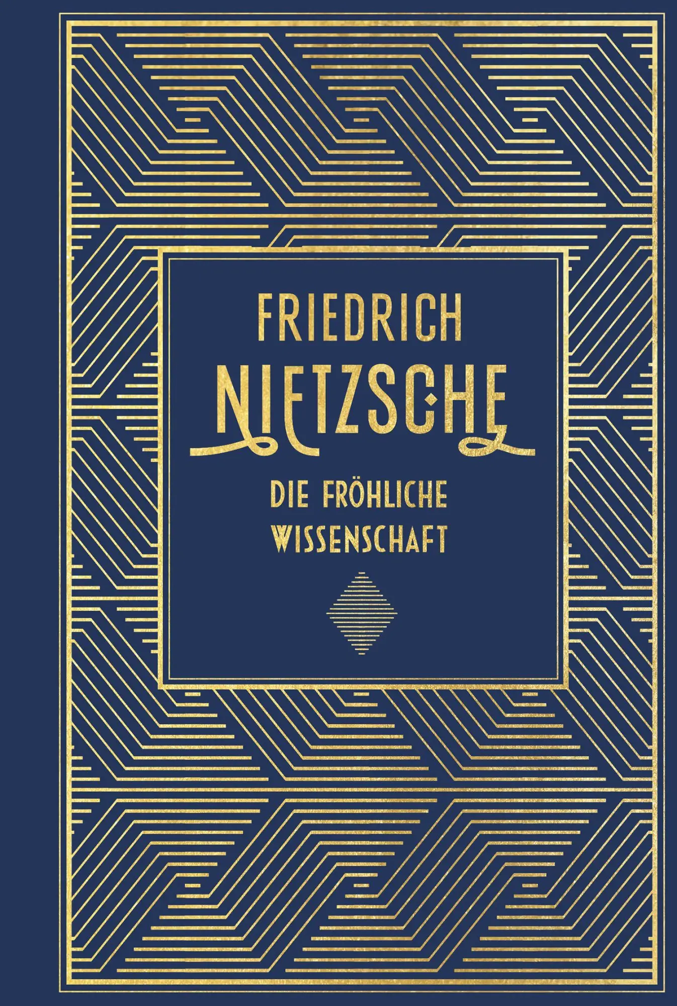 Cover: 9783690430968 | Die fröhliche Wissenschaft | Leinen mit Goldprägung | Nietzsche | Buch