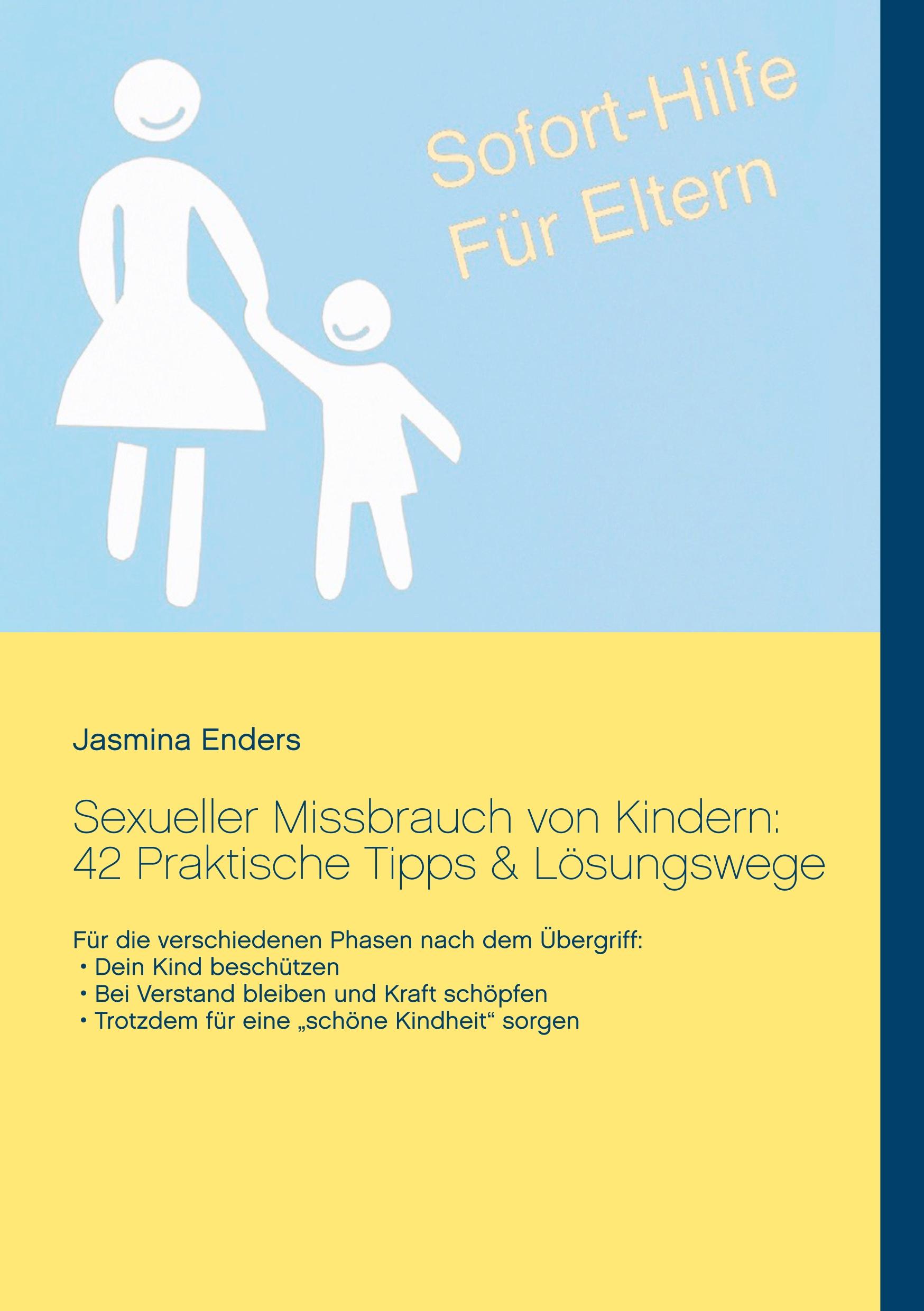 Cover: 9783735760968 | Sexueller Missbrauch von Kindern: 42 Praktische Tipps &amp;...
