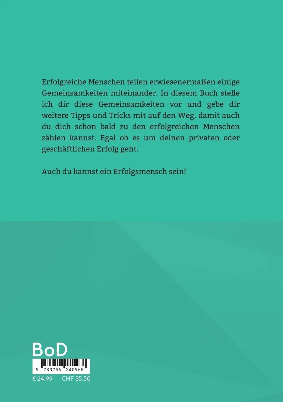 Rückseite: 9783756240968 | Deine letzte Chance | Das richtige Mindest zum Erfolg | Sascha Linde