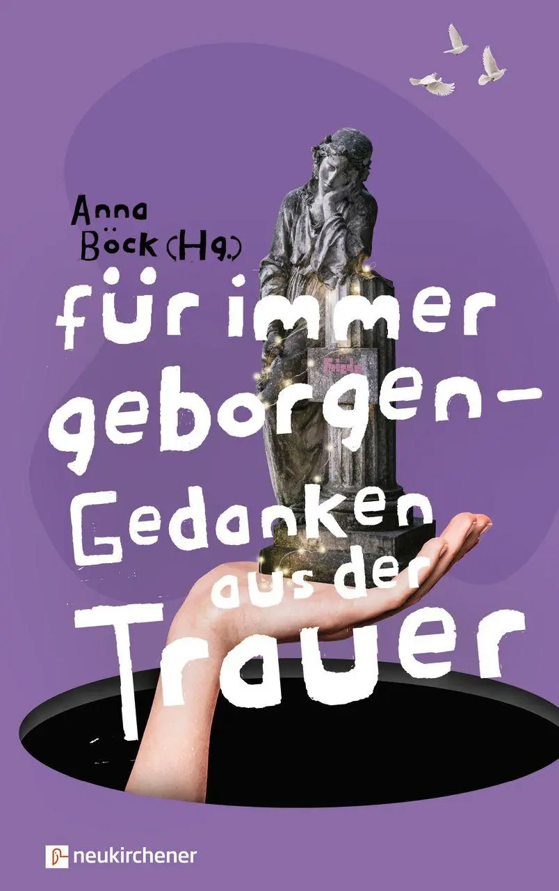 Cover: 9783761570968 | Für immer geborgen | Gedanken aus der Trauer | Anna Böck | Buch | 2026