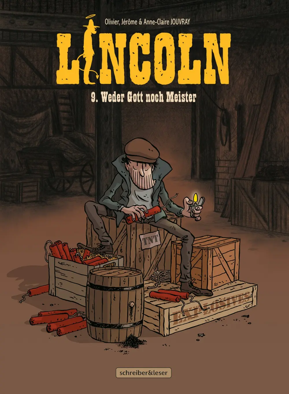 Cover: 9783965820968 | Lincoln | 9. Weder Gott noch Meister | Olivier Jouvray | Buch | 48 S.