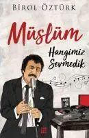 Cover: 9786257050968 | Müslüm Hangimiz Sevmedik | Birol Öztürk | Taschenbuch | Türkisch