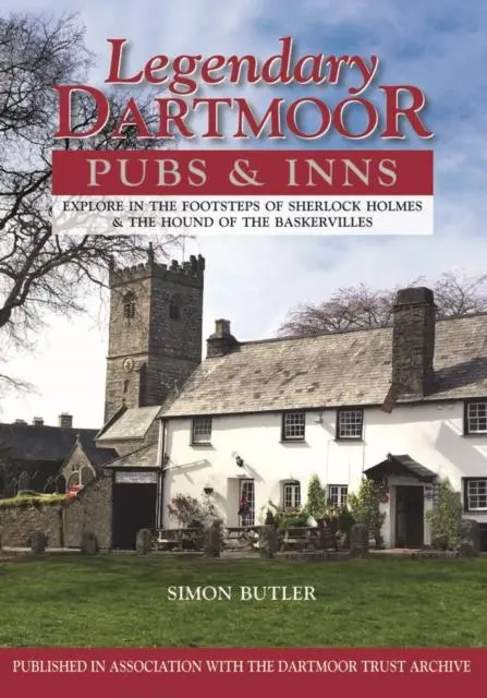 Cover: 9780857101068 | Legendary Dartmoor Pubs &amp; Inns | Simon Butler | Buch | Englisch | 2016