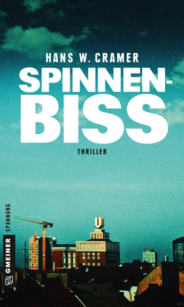 Cover: 9783839221068 | Spinnenbiss | Thriller | Hans W. Cramer | Taschenbuch | 310 S. | 2017