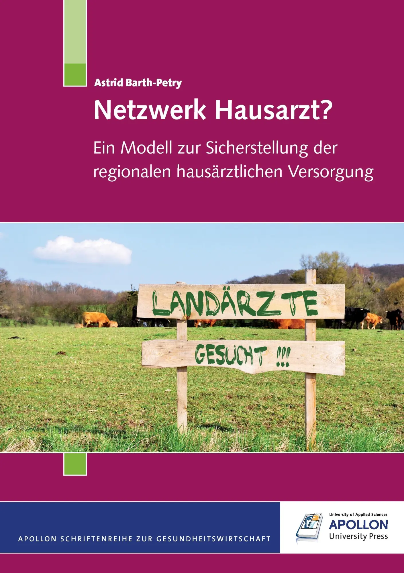 Cover: 9783943001068 | Netzwerk Hausarzt? | Astrid Barth-Petry | Taschenbuch | 112 S. | 2012