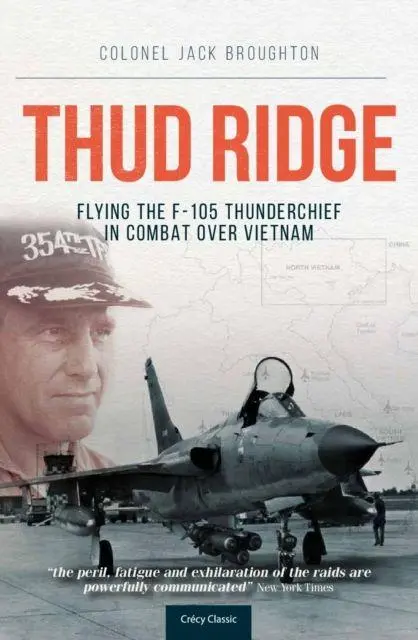 Cover: 9780859791168 | Thud Ridge | Flying the F-105 Thunderchief in Combat Over Vietnam