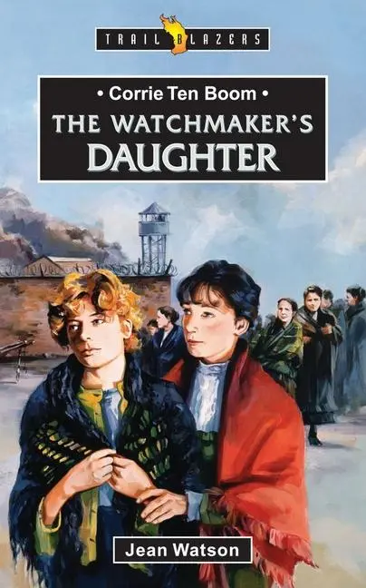Cover: 9781857921168 | Corrie Ten Boom: The Watchmaker's Daughter | Jean Watson | Taschenbuch