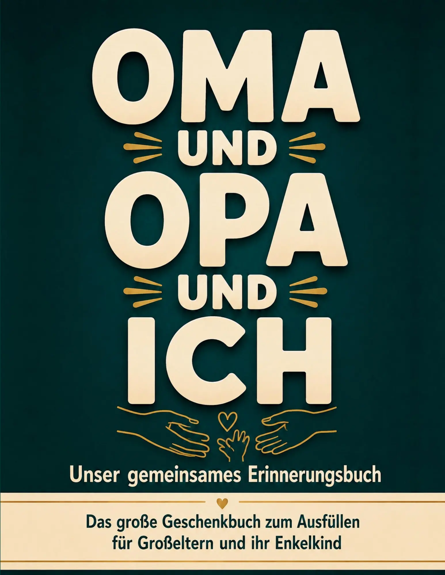 Cover: 9783696731168 | Oma, Opa und ich - Unser gemeinsames Erinnerungsbuch | Tilda Rosenhain