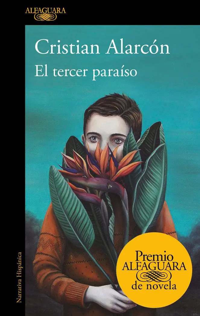 Cover: 9788420461168 | El tercer paraíso | Cristian Alarcon | Taschenbuch | Spanisch | 2022