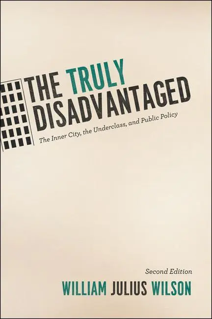Cover: 9780226901268 | The Truly Disadvantaged | William Julius Wilson | Taschenbuch | 2012