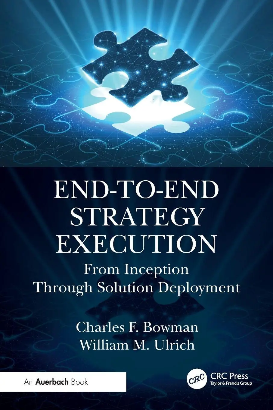Cover: 9781032451268 | End-to-End Strategy Execution | Charles F. Bowman (u. a.) | Buch