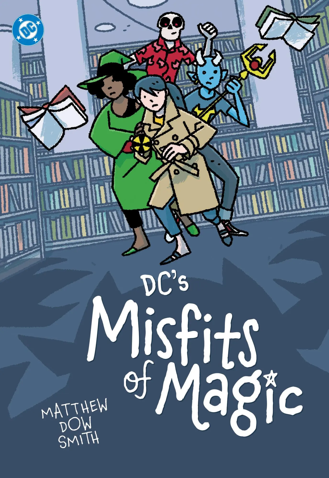 Cover: 9781799501268 | DC's Misfits of Magic | Matthew Dow Smith | Taschenbuch | Englisch