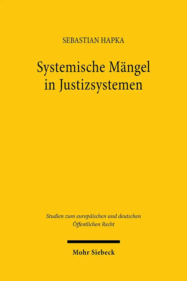 Cover: 9783161641268 | Systemische Mängel in Justizsystemen | Sebastian Hapka | Taschenbuch
