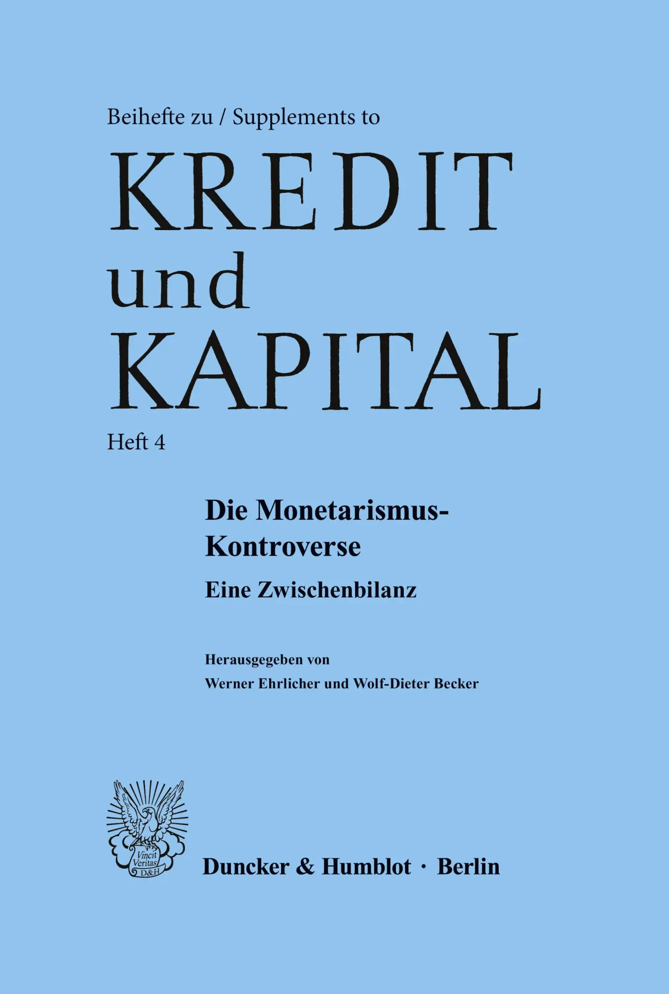 Cover: 9783428041268 | Die Monetarismus-Kontroverse. | Eine Zwischenbilanz. | Taschenbuch