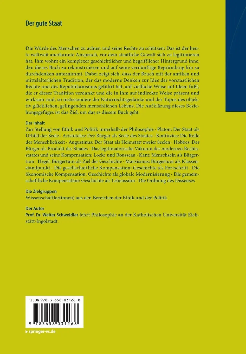Rückseite: 9783658031268 | Der gute Staat | Politische Ethik von Platon bis zur Gegenwart | Buch