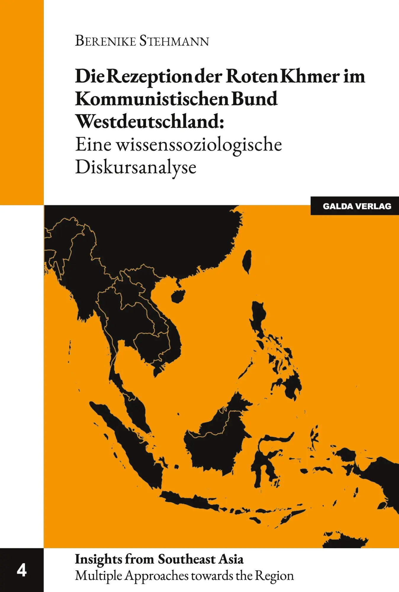 Cover: 9783962031268 | Die Rezeption der Roten Khmer im Kommunistischen Bund Westdeutschland