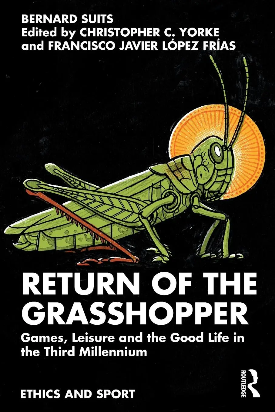 Cover: 9781032201368 | Return of the Grasshopper | Bernard Suits | Taschenbuch | Englisch