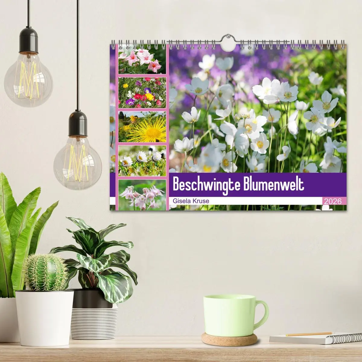 Bild: 9783457741368 | Beschwingte Blumenwelt (Wandkalender 2026 DIN A4 quer), CALVENDO...