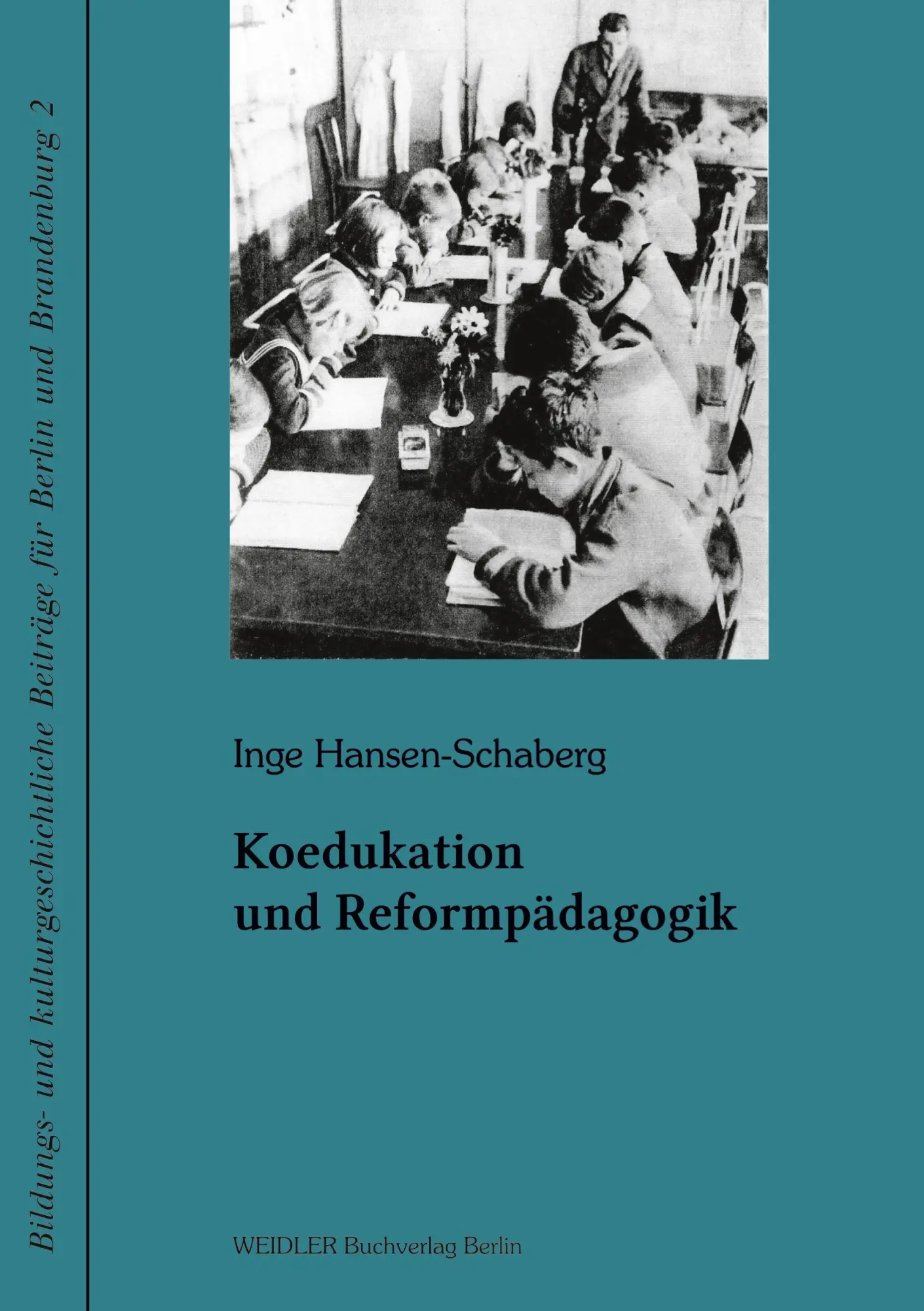 Cover: 9783896931368 | Koedukation und Reformpädagogik | Inge Hansen-Schaberg | Taschenbuch