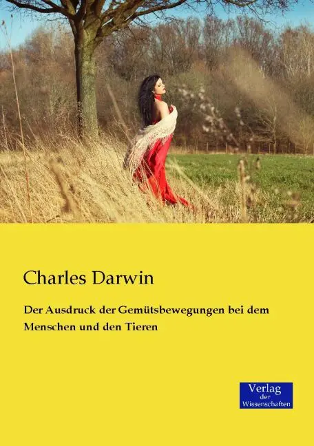 Cover: 9783957001368 | Der Ausdruck der Gemütsbewegungen bei dem Menschen und den Tieren