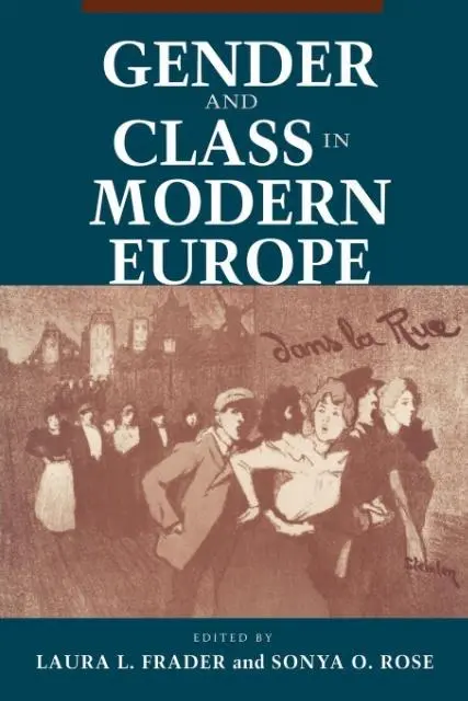 Cover: 9780801481468 | Gender and Class in Modern Europe | Laura L. Frader (u. a.) | Buch