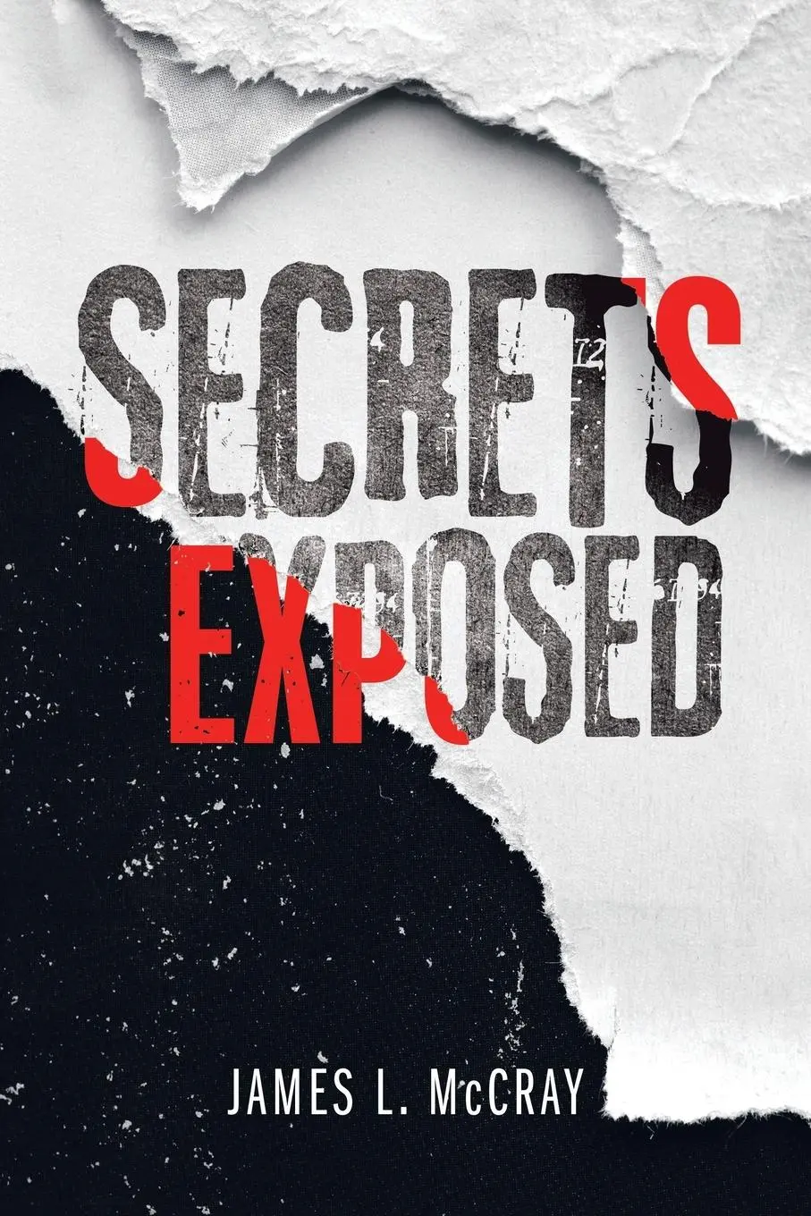 Cover: 9781796061468 | Secrets Exposed | James L. McCray | Taschenbuch | Englisch | 2019